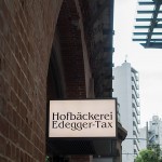 ホーフベッカライ・エーデッガー・タックス Edegger-Taxのオープン! 行ってきました 